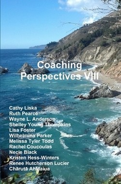 Coaching Perspectives VIII by Center for Coaching Certification